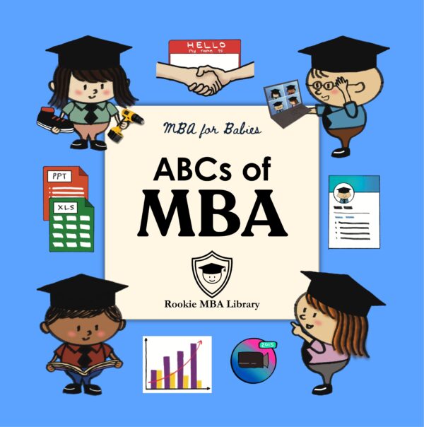ABCs of MBA. Rookie MBA Library