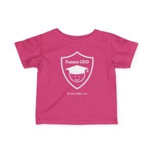 Future CEO Infant T-shirt (Pink)